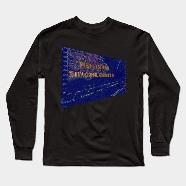 Holistic Singularity Long Sleeve T-Shirt by tagheue